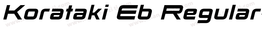 Korataki Eb Regular字体转换